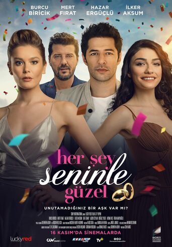 Her Şey Seninle Güzel