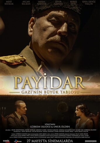 Payidar: Gazi'nin Büyük Tablosu