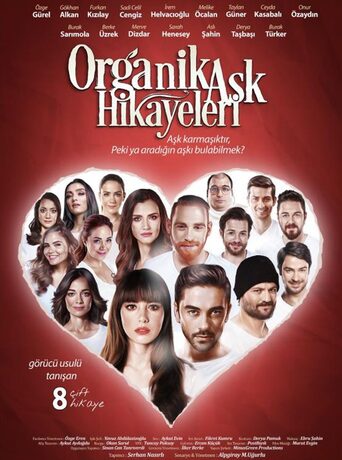 Organik Aşk Hikayeleri