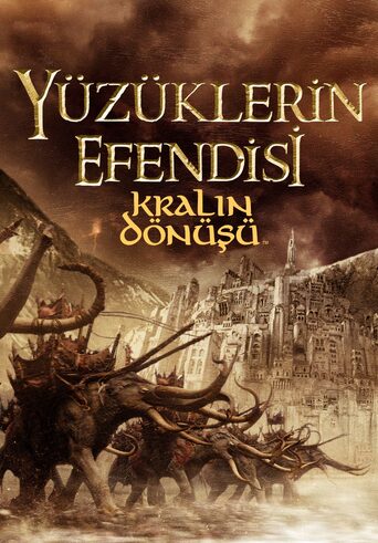 Yüzüklerin Efendisi: Kral'ın Dönüşü