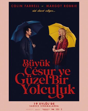 Büyük, Cesur ve Güzel Bir Yolculuk